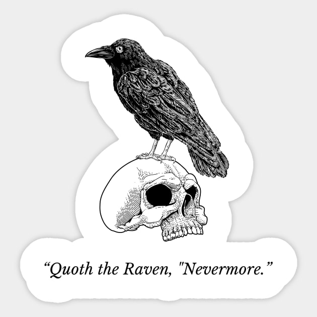 Edgar Allan Poe - Nevermore Raven Sticker by WrittersQuotes